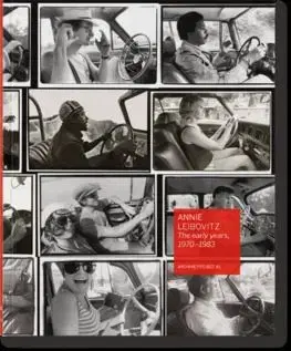Annie Leibovitz: The Early Years, 1970-1983 - Luc Sante, Jann S. Wenner
