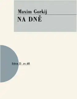 Na dně, 2. vydání - Maxim Gorkij