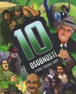 10 osobností, ktoré zmenili svet - Clive Gifford, David Cousens