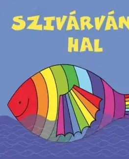 Szivárványhal - Erika Bartos