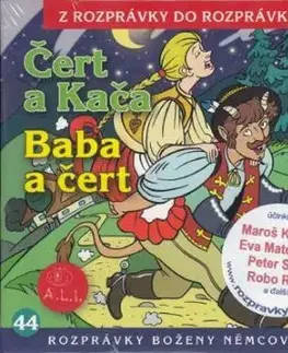 Rozprávka - Čert a káča CD (kartón)