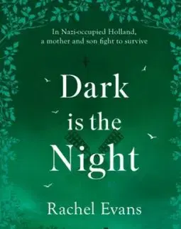 Dark is the Night - Rachel Evans