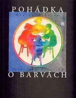 Pohádka o barvách - Radvan Bahbouh