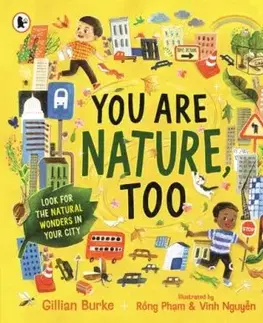 You Are Nature, Too - Gillian Burke