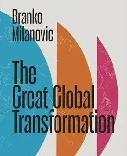 The Great Global Transformation - Branko Milanovic