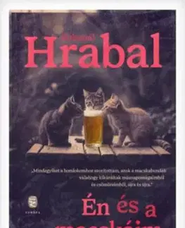 Én és a macskáim - Bohumil Hrabal