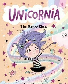 Unicornia 4: The Dance Show - Ana Punsetová