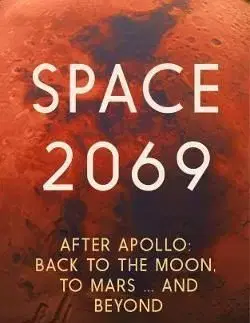 Space 2069 - David Whitehouse