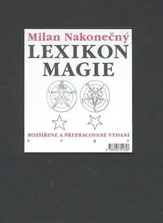 Lexikon magie - Milan Nakonecny