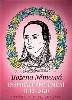Božena Němcová inspirací pro umění (1842-2020) - Jiří Uhlíř