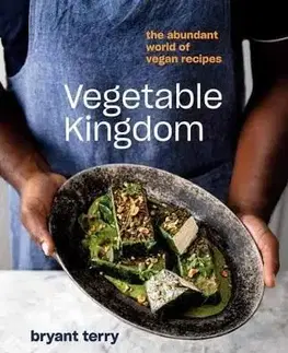 Vegetable Kingdom - Bryant Terry