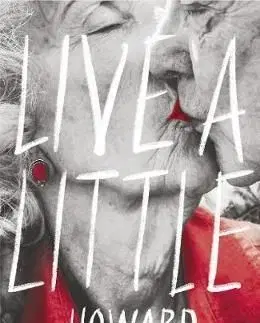Live a Little - Howard Jacobson