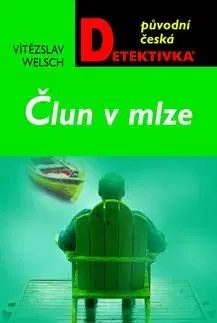 Člun v mlze - Vítězslav Welsch