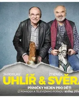 Uhlíř & Svěrák - Písničky nejen pro děti 3CD - Jaroslav Uhlíř, Zdeněk Svěrák