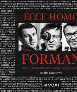Ecce homo Forman (audiokniha) - Radim Kratochvíl