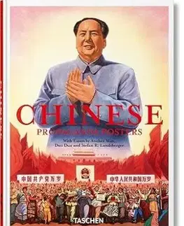 Chinese Propaganda Posters. 45th Ed. - Anchee Minová, Duo Duo