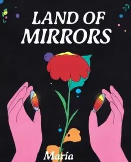 Land of Mirrors - María Medem