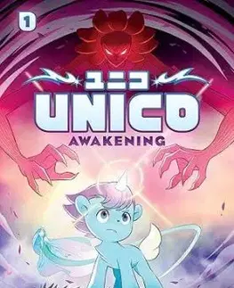 Unico: Awakening (Volume 1) - Osamu Tezuka, Samuel Sattin, Gurihiru