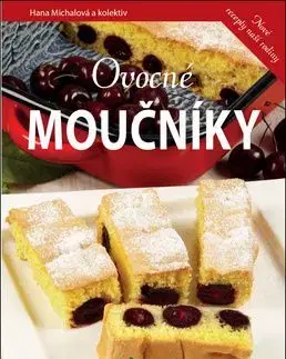 Ovocné moučníky - Hana Michalová
