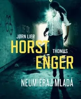 Neumieraj mladá (Blix a Rammová 3) - Jorn Lier Horst, Thomas Enger