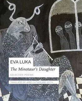 The Minotaur’s Daughter - Eva Luka, James Sutherland-Smith