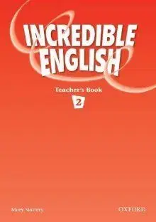 Incredible English 2 Teacher´s Book - Morgan Michaela