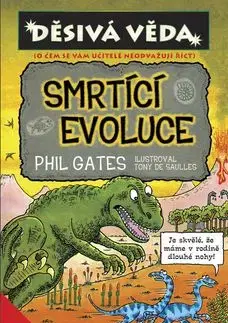 Smrtící evoluce - Gates Phil
