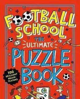 Football School: The Ultimate Puzzle Activity Book - Alex Bellos, Ben Lyttleton