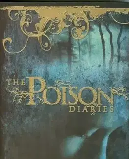 The Poison diaries - Maryrose Wood