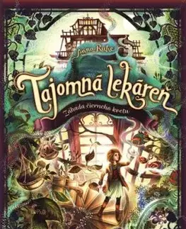 Tajomná lekáreň 2: Záhada čierneho kvetu, 2. vydanie - Anna Ruhe