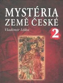 Mystéria země české II. - Vladimír Liška
