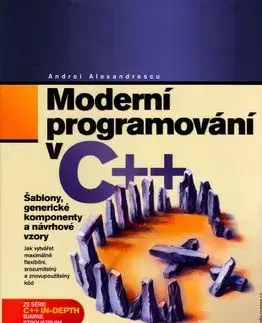 Moderní programování v C++ - Andrei Alexandrescu