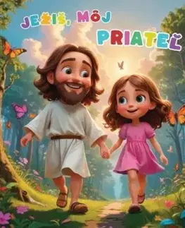 Ježiš môj priateľ - Katarína Borecká, Veronika Princíková