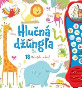 Hlučná džungľa: 18 úžasných zvukov - Róisín Hahessy