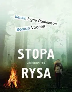 Stopa rysa - Kerstin Signe Danielsson, Roman Voosen