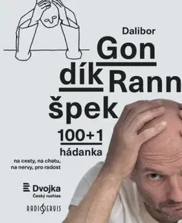 Ranní špek 100+1 hádanka - Dalibor Gondík