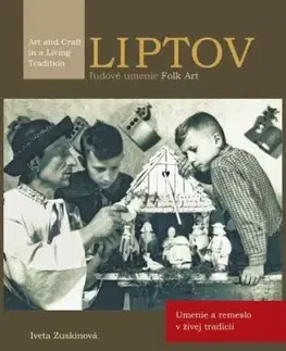 Liptov ľudové umenie Folk Art - Iveta Zuskinová