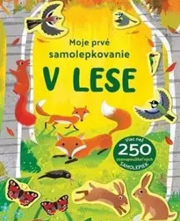 Moje prvé samolepkovanie - V lese