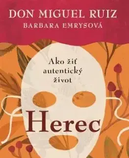 Herec - Don Miguel Ruiz, Barbara Emrys
