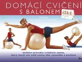 Domácí cvičení s balonem - 2. vydání - Chrissie Gallagher-Mundy