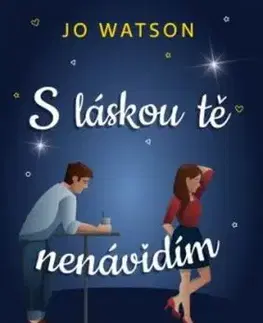 S láskou tě nenávidím - Jo