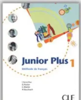 Junior Plus 1 Livre d´Eleve - M. Butzbach, Martin Carmen, D. Pastor, I. Saracibar