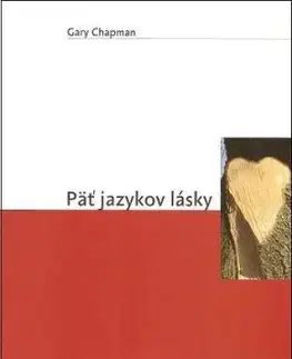 Päť jazykov lásky - Gary Chapman