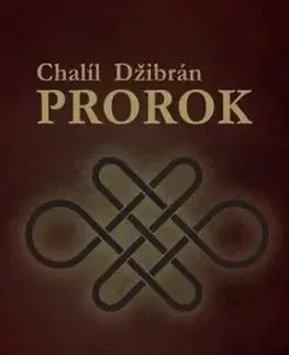 Prorok - Chalíl Džibrán