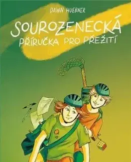 Sourozenecká příručka pro přežití - Dawn Huebner