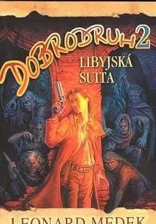 Dobrodruh 2 - Leonard Medek