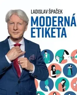 Moderná etiketa - Ladislav Špaček