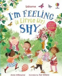 I'm Feeling (a Little Bit) Shy - Anna Milbourne