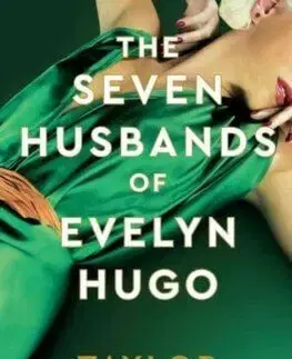 The Seven Husbands of Evelyn Hugo: Deluxe edition Hardback - Taylor Jenkins Reidová