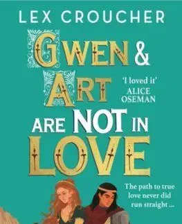 Gwen and Art Are Not in Love - Lex Croucher